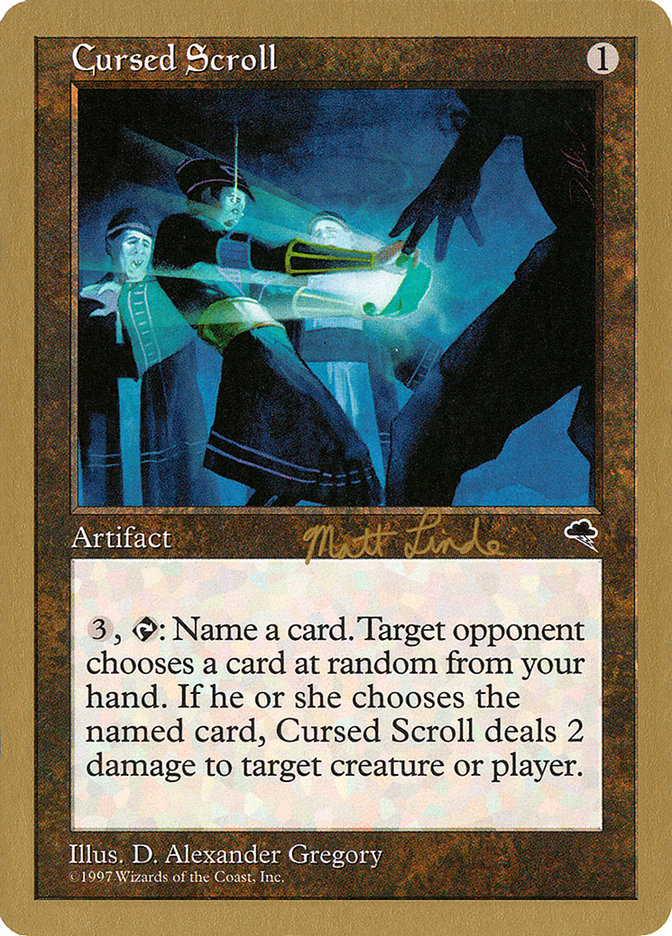 Cursed Scroll (Matt Linde) [World Championship Decks 1999] | Mega City Incorporated