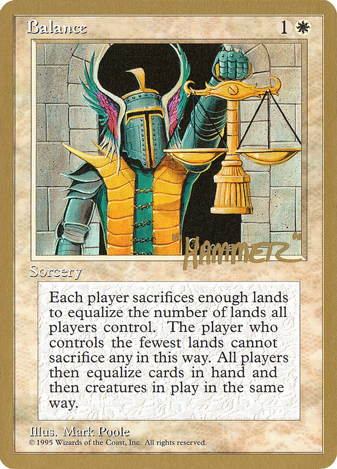 Balance (Shawn "Hammer" Regnier) [Pro Tour Collector Set] | Mega City Incorporated