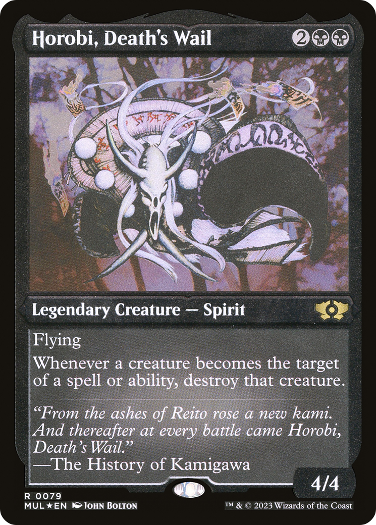 Horobi, Death's Wail (Foil Etched) [Multiverse Legends] | Mega City Incorporated