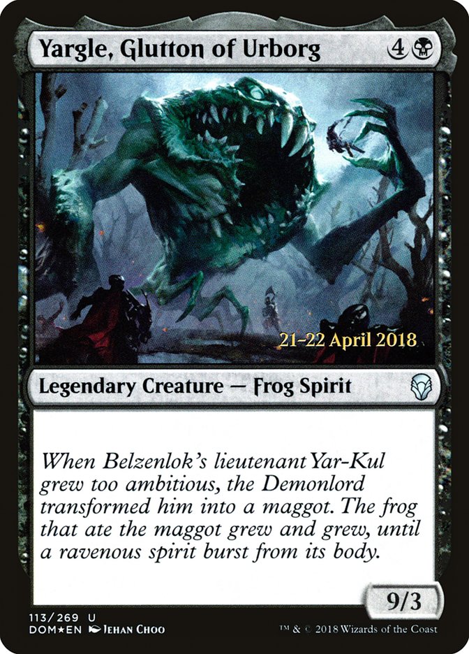 Yargle, Glutton of Urborg  [Dominaria Prerelease Promos] | Mega City Incorporated