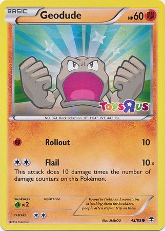 Geodude (43/83) (Toys R Us Promo) [XY: Generations] | Mega City Incorporated