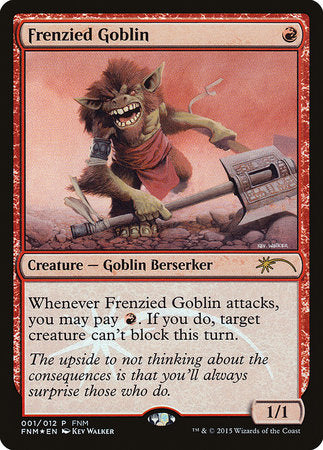 Frenzied Goblin [Friday Night Magic 2015] | Mega City Incorporated