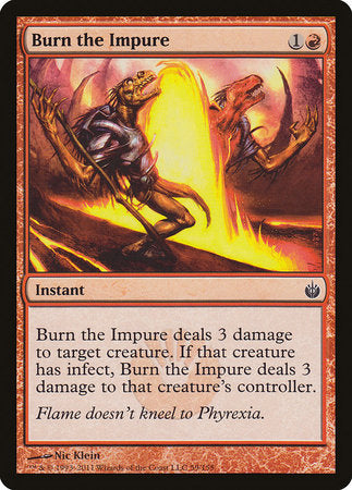 Burn the Impure [Mirrodin Besieged] | Mega City Incorporated