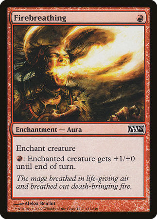 Firebreathing [Magic 2010] | Mega City Incorporated