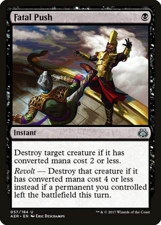 Fatal Push [Aether Revolt] | Mega City Incorporated