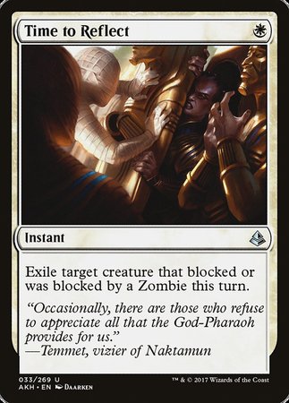 Time to Reflect [Amonkhet] | Mega City Incorporated