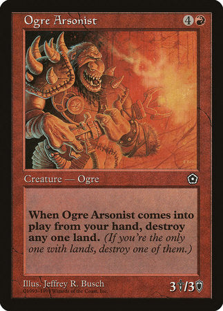 Ogre Arsonist [Portal Second Age] | Mega City Incorporated