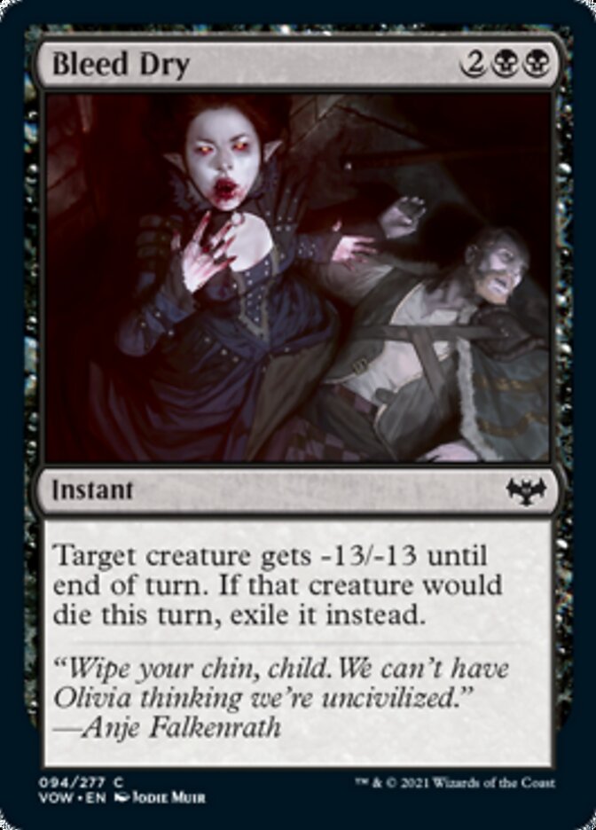 Bleed Dry [Innistrad: Crimson Vow] | Mega City Incorporated