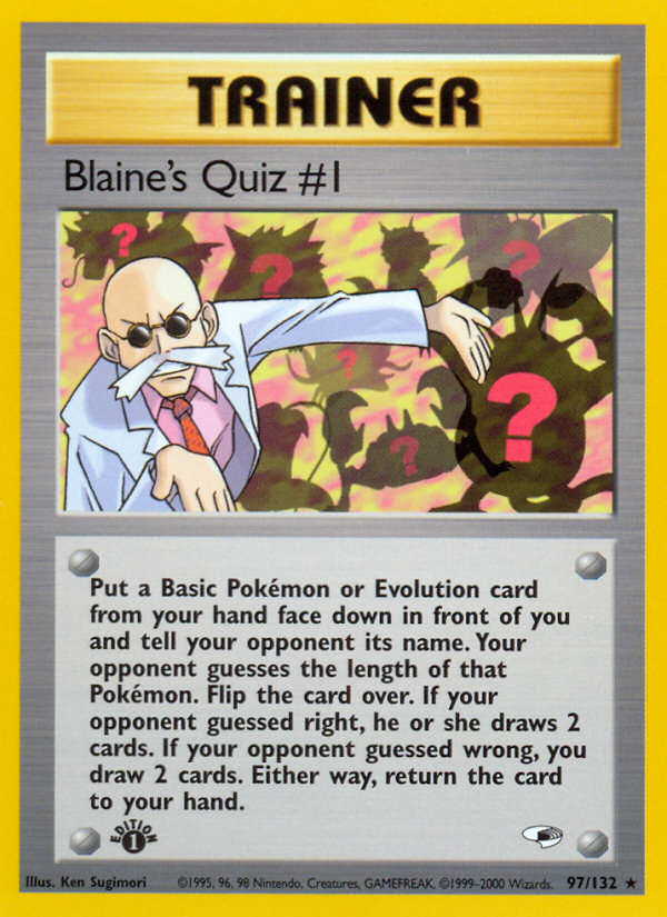 Blaine's Quiz #1 (97/132) [Gym Heroes 1st Edition] | Mega City Incorporated