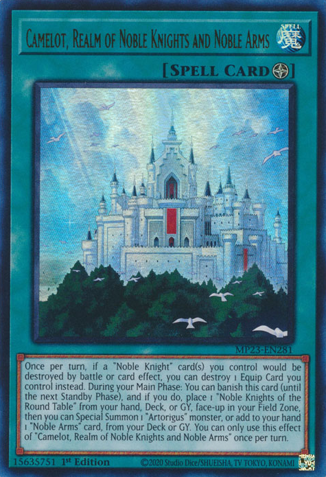 Camelot, Realm of Noble Knights and Noble Arms [MP23-EN281] Ultra Rare | Mega City Incorporated