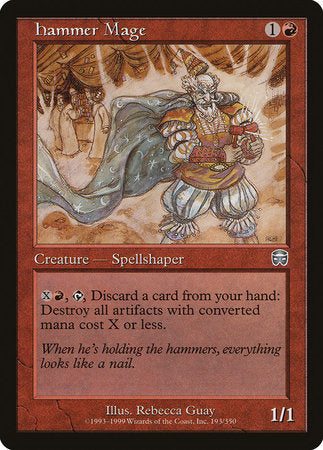 Hammer Mage [Mercadian Masques] | Mega City Incorporated