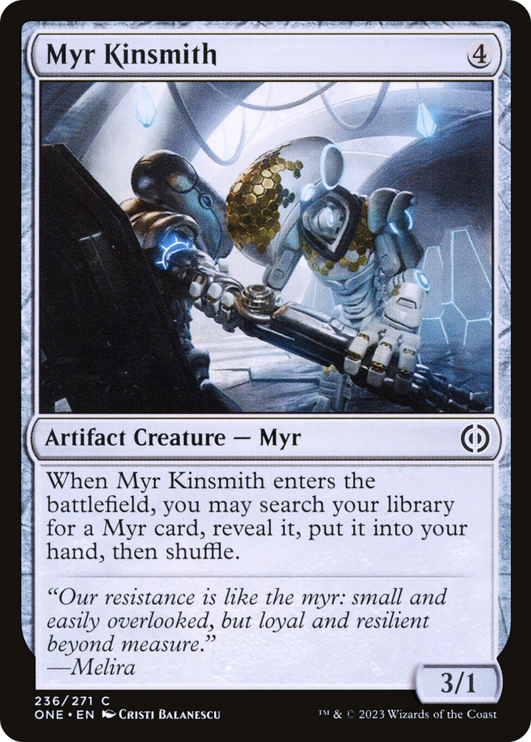 Myr Kinsmith [Phyrexia: All Will Be One] | Mega City Incorporated