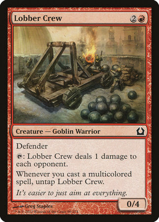 Lobber Crew [Return to Ravnica] | Mega City Incorporated