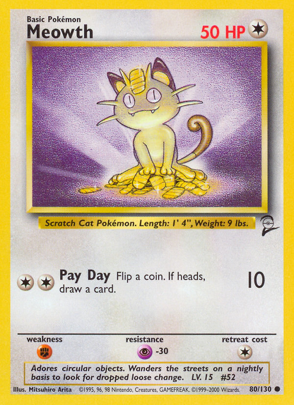 Meowth (80/130) [Base Set 2] | Mega City Incorporated