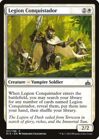 Legion Conquistador [Rivals of Ixalan] | Mega City Incorporated