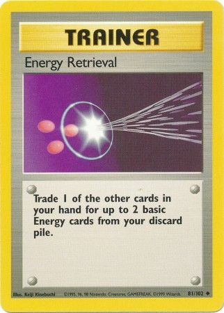 Energy Retrieval (81/102) [Base Set Unlimited] | Mega City Incorporated