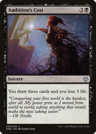 Ambition's Cost [Duel Decks: Nissa vs. Ob Nixilis] | Mega City Incorporated