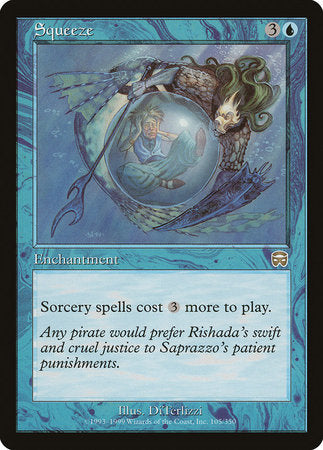 Squeeze [Mercadian Masques] | Mega City Incorporated