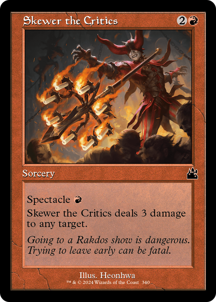 Skewer the Critics (Retro Frame) [Ravnica Remastered] | Mega City Incorporated