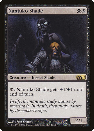 Nantuko Shade [Magic 2011] | Mega City Incorporated