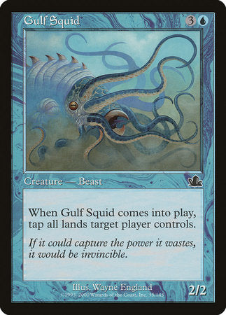 Gulf Squid [Prophecy] | Mega City Incorporated