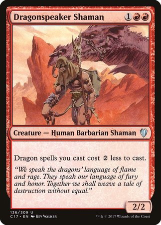 Dragonspeaker Shaman [Commander 2017] | Mega City Incorporated