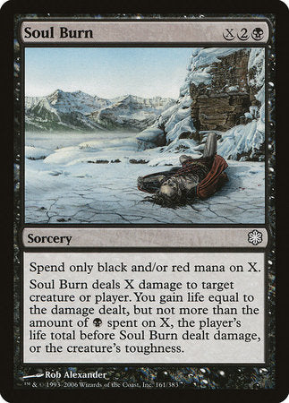 Soul Burn [Coldsnap Theme Decks] | Mega City Incorporated