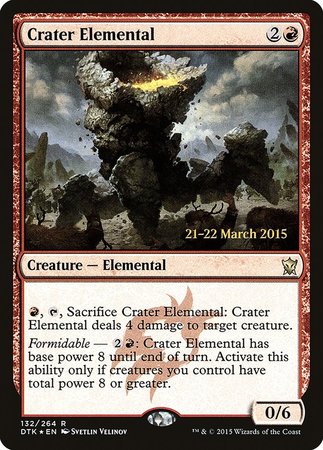 Crater Elemental [Dragons of Tarkir Promos] | Mega City Incorporated