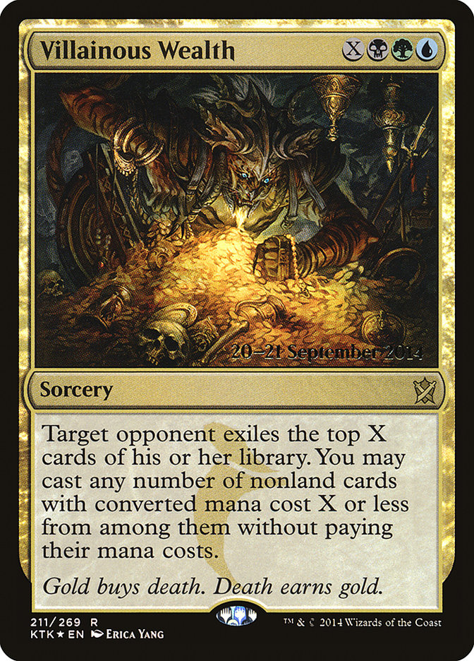 Villainous Wealth  [Khans of Tarkir Prerelease Promos] | Mega City Incorporated