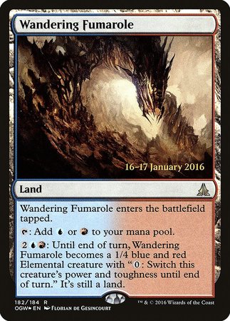 Wandering Fumarole [Oath of the Gatewatch Promos] | Mega City Incorporated