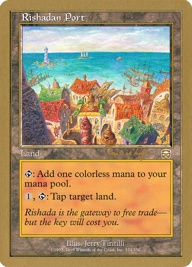 Rishadan Port (Tom van de Logt) [World Championship Decks 2001] | Mega City Incorporated