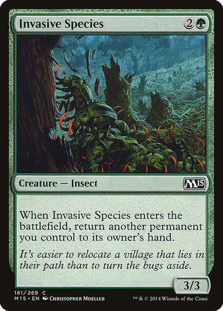 Invasive Species [Magic 2015] | Mega City Incorporated