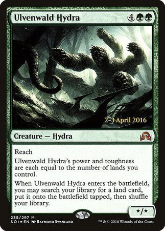 Ulvenwald Hydra [Shadows over Innistrad Promos] | Mega City Incorporated