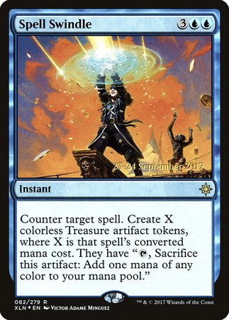 Spell Swindle [Ixalan Promos] | Mega City Incorporated