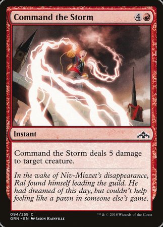 Command the Storm [Guilds of Ravnica] | Mega City Incorporated