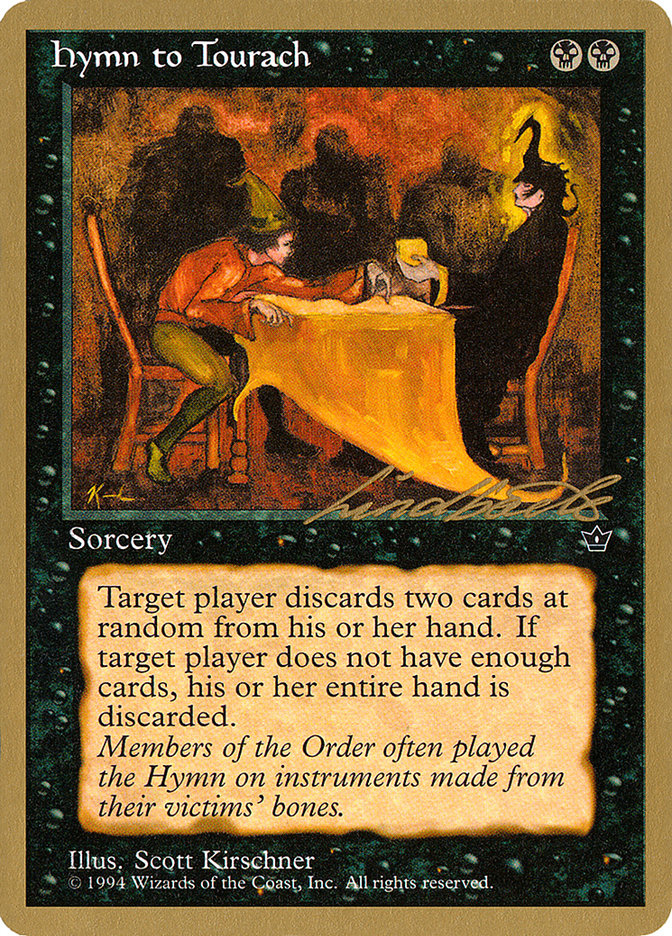 Hymn to Tourach (Table) (Leon Lindback) [Pro Tour Collector Set] | Mega City Incorporated
