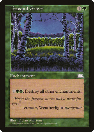 Tranquil Grove [Weatherlight] | Mega City Incorporated