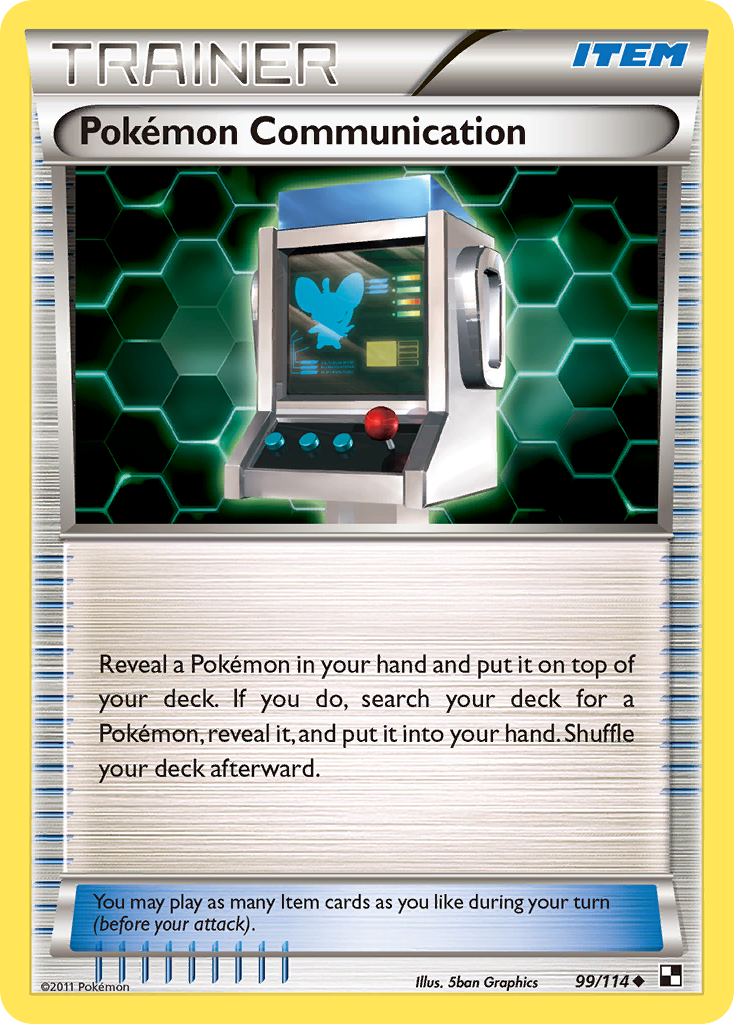 Pokemon Communication (99/114) [Black & White: Base Set] | Mega City Incorporated