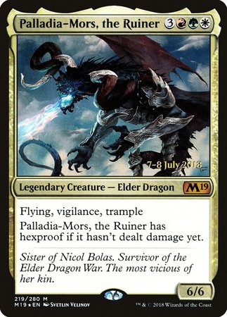 Palladia-Mors, the Ruiner [Core Set 2019 Promos] | Mega City Incorporated