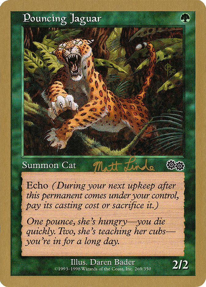 Pouncing Jaguar (Matt Linde) [World Championship Decks 1999] | Mega City Incorporated