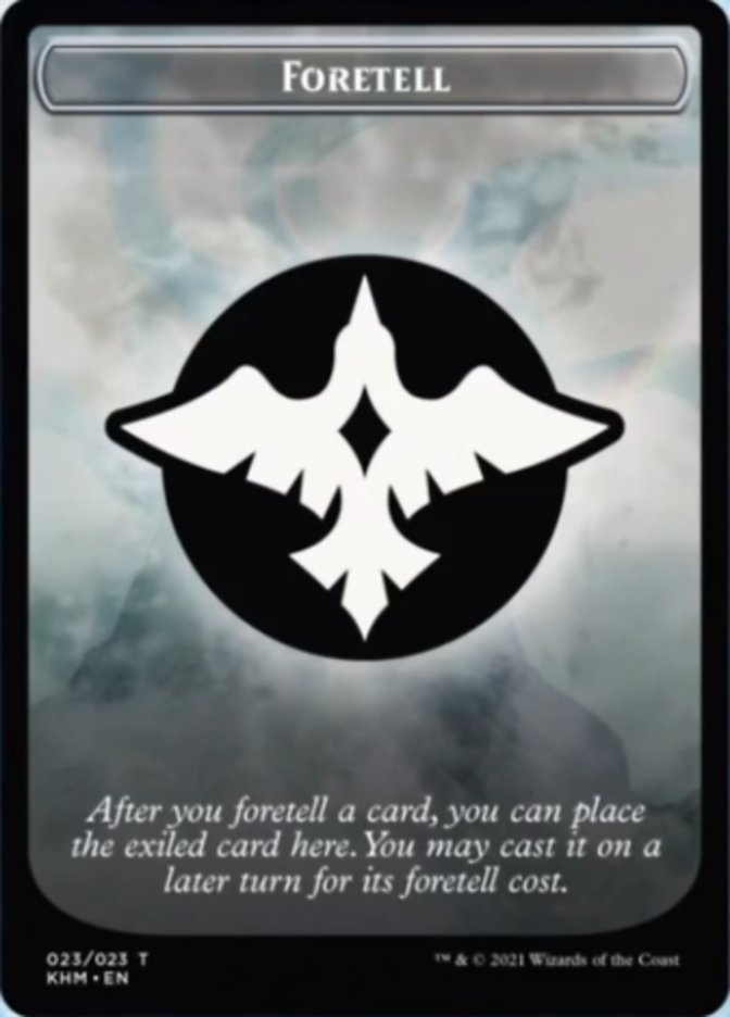 Foretell [Kaldheim Tokens] | Mega City Incorporated