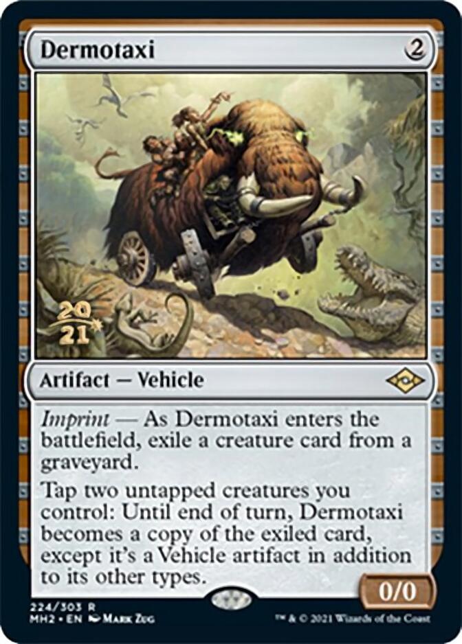 Dermotaxi [Modern Horizons 2 Prerelease Promos] | Mega City Incorporated