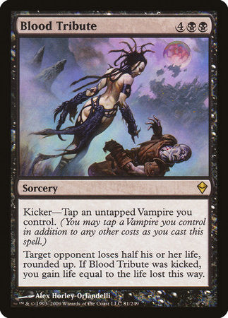 Blood Tribute [Zendikar] | Mega City Incorporated