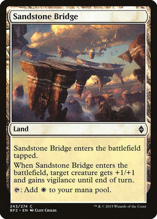 Sandstone Bridge [Battle for Zendikar] | Mega City Incorporated