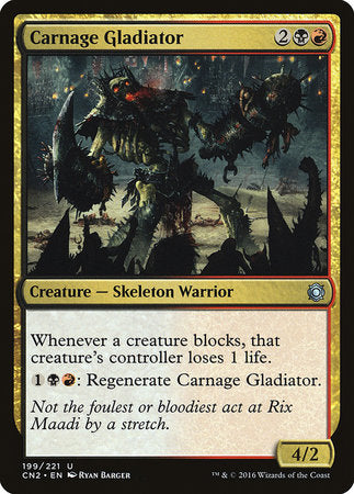 Carnage Gladiator [Conspiracy: Take the Crown] | Mega City Incorporated
