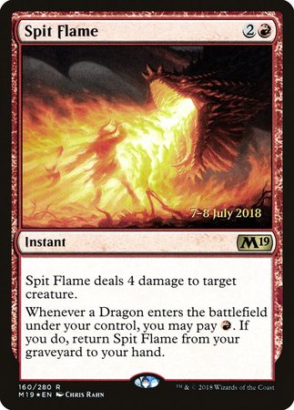 Spit Flame [Core Set 2019 Promos] | Mega City Incorporated