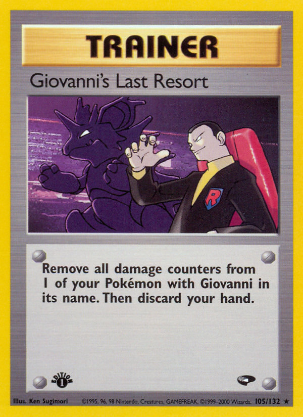 Giovanni's Last Resort (105/132) [Gym Challenge 1st Edition] | Mega City Incorporated