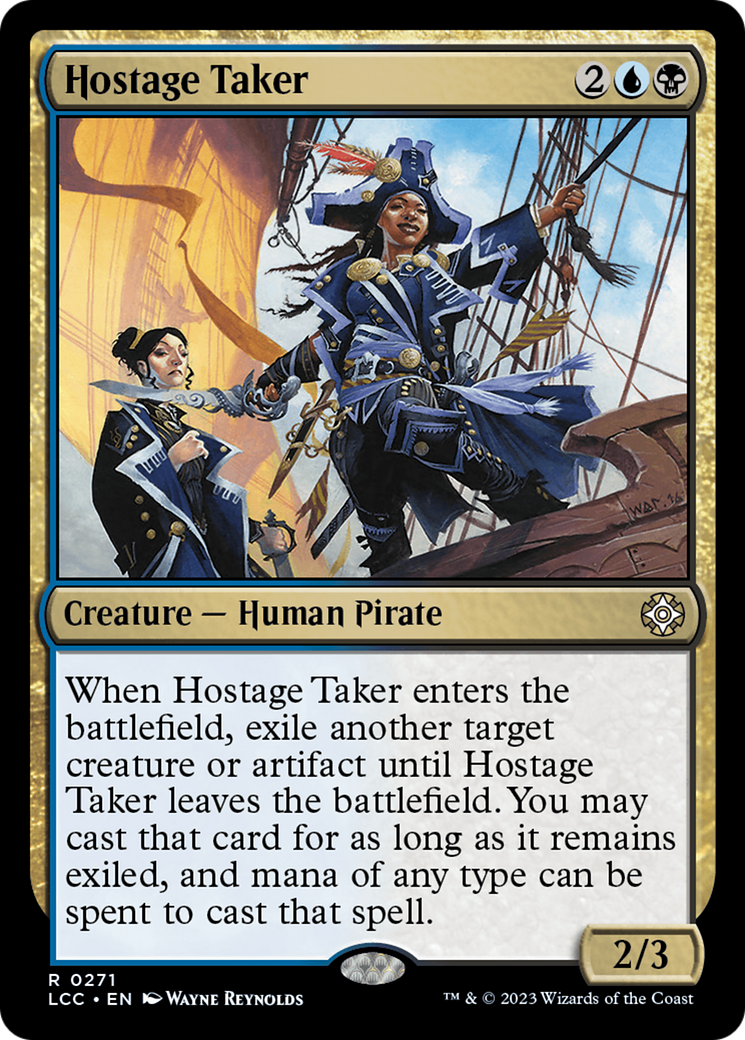 Hostage Taker [The Lost Caverns of Ixalan Commander] | Mega City Incorporated