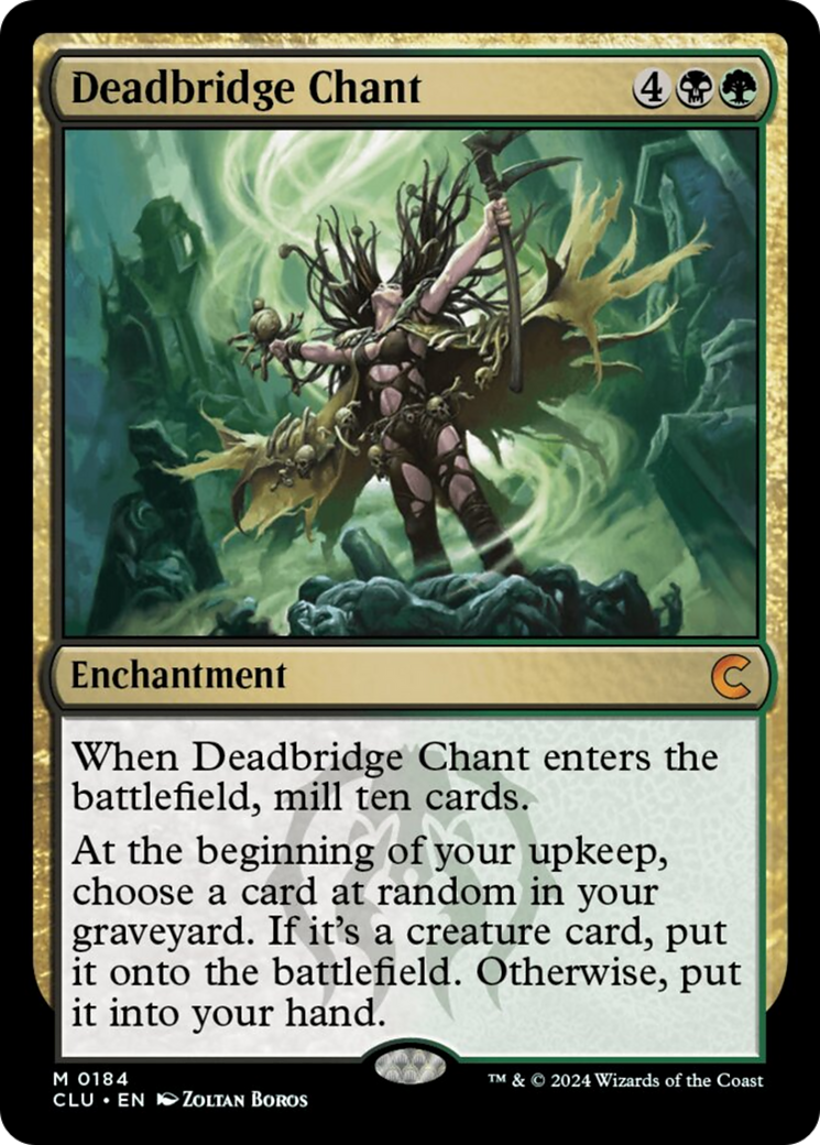 Deadbridge Chant [Ravnica: Clue Edition] | Mega City Incorporated