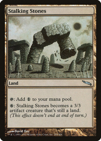 Stalking Stones [Mirrodin] | Mega City Incorporated